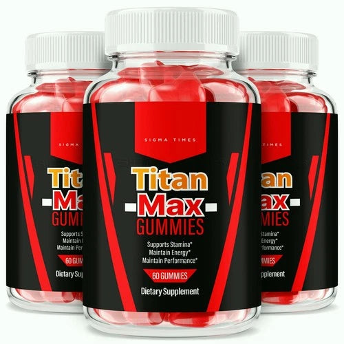 (3 Pack) Titan Max for Men, TitanMax Testo Support Male Gummy